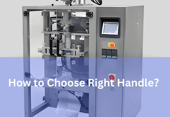 Durable Plastic & Alloy Handles for Industrial Machines |FillPackage