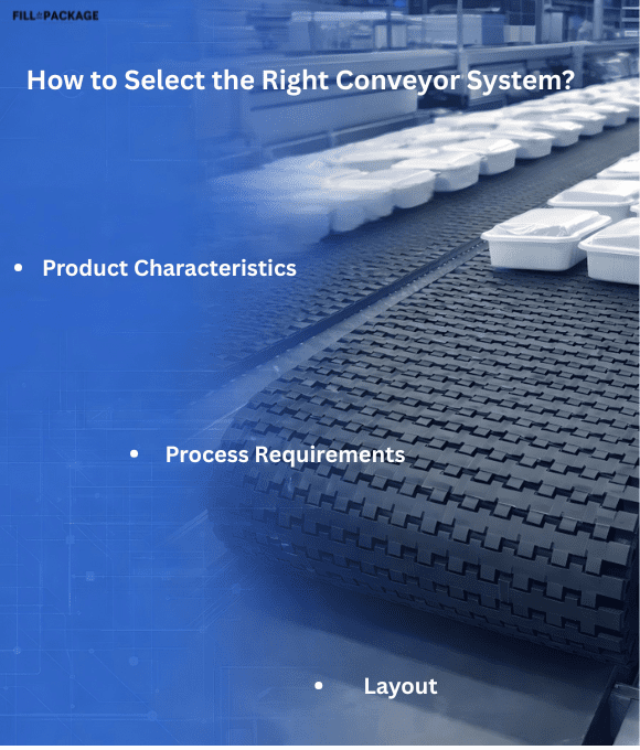How to select right conveyor system